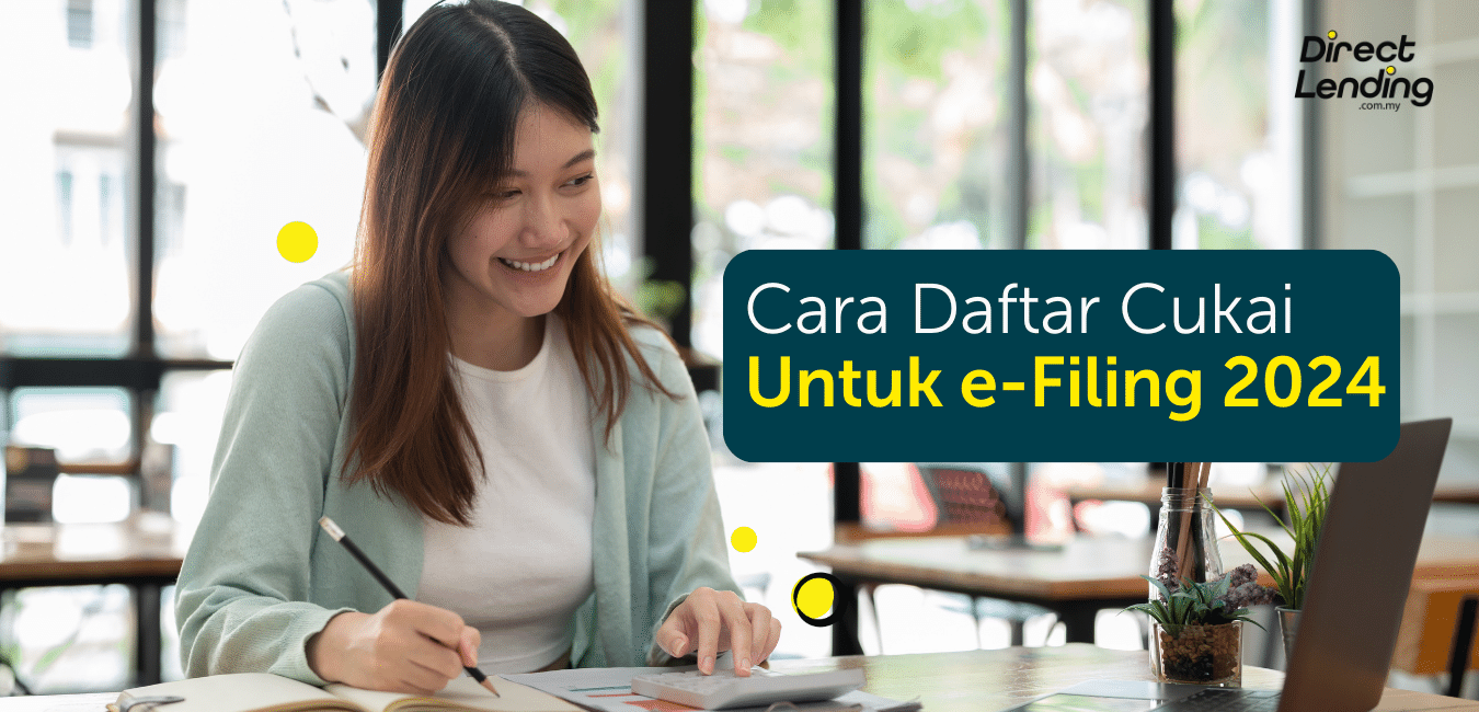 Pelepasan Cukai Pendapatan 2023, Cara Isi E-Filing MyTax (First Time)